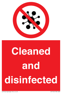 Cleaned and disinfected